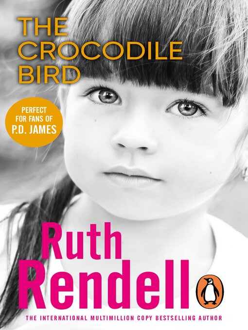 Title details for The Crocodile Bird by Ruth Rendell - Available